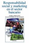RESPONSABILIDAD SOCIAL Y MARKETING EN EL SECTOR BANCARIO