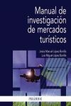 MANUAL DE INVESTIGACIÓN DE MERCADOS TURISTICOS