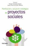 PLANIFICACIÓN Y ACTUACION ESTRATEGICA DE PROYECTOS SOCIALES