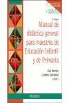MANUAL DE DIDÁCTICA GENERAL PARA MAESTROS DE EDUCACION INFANTIL Y DE PRIMARIA