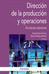 DIRECCIÓN DE LA PRODUCCIÓN Y OPERACIONES. DECISIONES OPERATIVAS