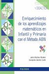ENRIQUECIMIENTO DE LOS APRENDIZAJES MATEMÁTICOS EN E INFANTIL Y PRIMARIA CON EL METODO ABN