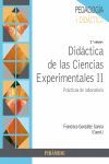 2ª ED. DIDÁCTICA DE LAS CIENCIAS EXPERIMENTALES II. PRACTICAS DE LABORATORIO