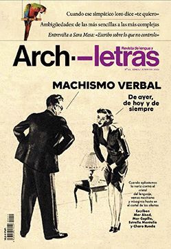 ARCHILETRAS 11. REVISTA DE LENGUA Y LETRAS ABRIL-JUNIO 2021