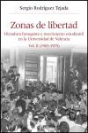 ZONAS DE LIBERTAD VOL. II (1965-1975)