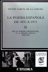 POESÍA ESPAÑOLA DE POSTGUERRA, II.