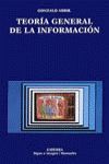 TEORIA GENERAL DE LA INFORMACION 2ª ED. 2005
