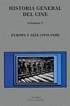 HISTORIA GENERAL DEL CINE. VOLUMEN V. EUROPA Y ASIA (1918-1930)