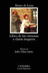 LIBROS DE LAS VIRTUOSAS E CLARAS MUGERES LH 647