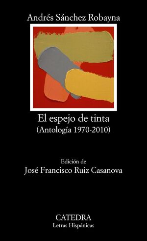 EL ESPEJO DE TINTA (ANTOLOGIA 1970-2010) LH682