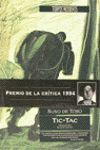 TIC-TAC (PREMIO DE LA CRITICA 1994)