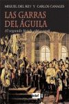 LAS GARRAS DEL ÁGUILA : EL SEGUNDO REICH, 1864-1918