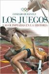 LOS JUEGOS : LAS OLIMPIADAS EN LA HISTORIA