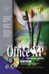 LA BIBLIA DE OFFICE XP VERSION 2002