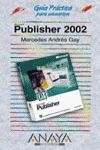 PUBLISHER 2002 GUIA PRACTICA