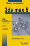 MANUAL IMPRESCINDIBLE 3DS MAX 5