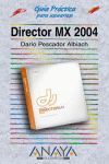 DIRECTOR MX 2004 GUIA PRACTICA