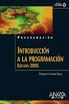 INTRODUCCIÓN A LA PROGRAMACIÓN. EDICIÓN 2005