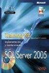 SQL SERVER 2005 TRAINING KIT. EXAMEN 70-431