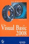 LA BIBLIA DE VISUAL BASIC 2008