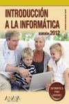 INTRODUCCION A LA INFORMÁTICA ( ED.2012)