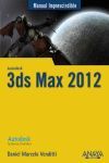 3DS MAX 2012  MANUAL IMPRESCINDIBLE