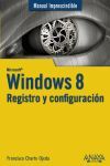 WINDOWS 8. REGISTRO Y CONFIGURACION