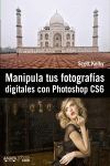 MANIPULA FOTOGRAFÍAS DIGITALES CON PHOTOSHOP CS6