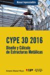 M.I. CYPE 3D 2016 DISEÑO Y CALCULO DE ESTRUCTURAS METALICAS
