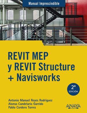REVIT MEP Y REVIT STRUCTURE + NAVISWORKS.
