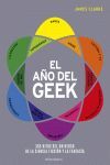 EL AÑO DEL GEEK. 365 HITOS DEL UNIVERSO DE LA CIENCIA FICCION Y LA FANTASIA