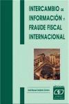 INTERCAMBIO DE INFORMACIÓN Y FRAUDE FISCAL INTERNACIONAL