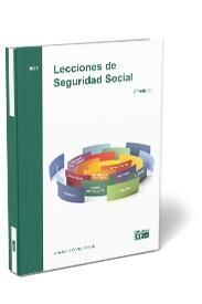 LECCIONES DE SEGURIDAD SOCIAL 7º ED 2021