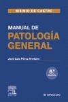 MANUAL DE PATOLOGIA GENERAL 6ª EDICION