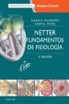 NETTER. FUNDAMENTOS DE FISIOLOGÍA + STUDENTCONSULT (2ª ED.).