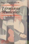 DICCIONARIO TÉCNICO AKAL DE TÉRMINOS MUSICALES ESPAÑOL-INGLÉS INGLÉS-ESPAÑOL
