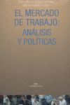 MERCADO DE TRABAJO: ANALISIS Y POLITICAS