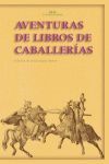 AVENTURAS DE LIBROS DE CABALLERIAS
