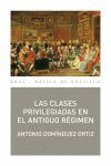 CLASES PRIVILEGIADAS EN EL ANTIGUO REGIMEN (BBA)