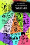 PEQUEÑA HISTORIA DEL FEMINISMO. EN EL CONTEXTO EURO-AMERICANO