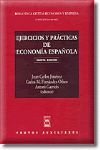 EJERCICIOS Y PRACTICAS DE ECONOMIA ESPAÑOLA (5ª EDICION 2001)