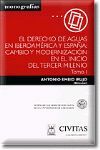 DERECHO DE AGUAS EN IBEROAMERICAY ESPAÑA: CAMBIO Y MODERNIZACION INICI