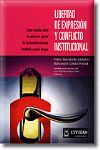 LIBERTAD DE EXPRESION Y CONFLICTO INSTITUCIONAL 2002