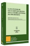 FACULTAD EXCLUSION SOCIOS EN LA TEORIA GENERAL DE SOCIEDADES