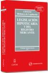 LEGISLACION HIPOTECARIA Y DEL REGISTRO MERCANTIL 33ª ED. 2012