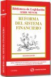 REFORMA DEL SISTEMA FINANCIERO 2ª ED. 2012