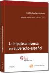 LA HIPOTECA INVERSA EN EL DERECHO ESPAÑOL