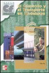 EL COMERCIO Y EL TRANSPORTE EN ANDALUCIA C.F.
