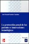 LA PROTECCION PENAL DE LAS PATENTES E INNOVACIONES TECNOLOGICAS 2001