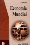 ECONOMIA MUNDIAL 2ª EDICION INCLUYE GLOBALIZACIÓN